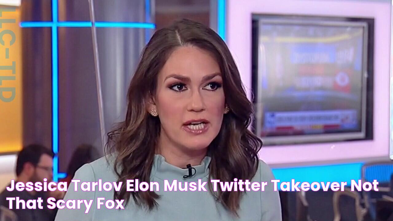 Jessica Tarlov Elon Musk Twitter takeover not that 'scary' Fox