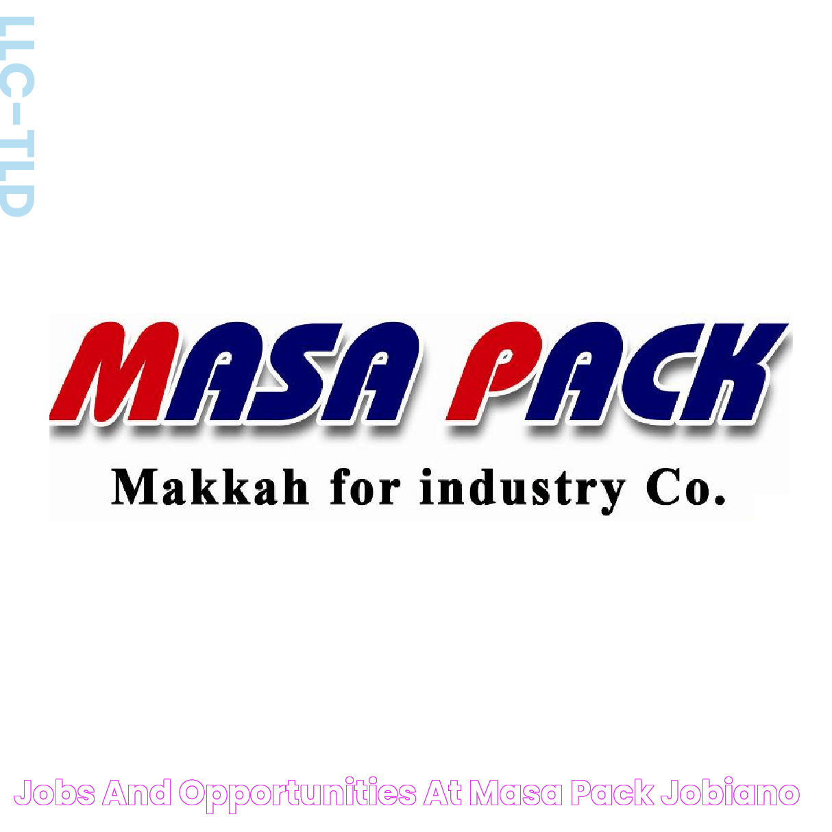 Jobs and opportunities at Masa Pack Jobiano