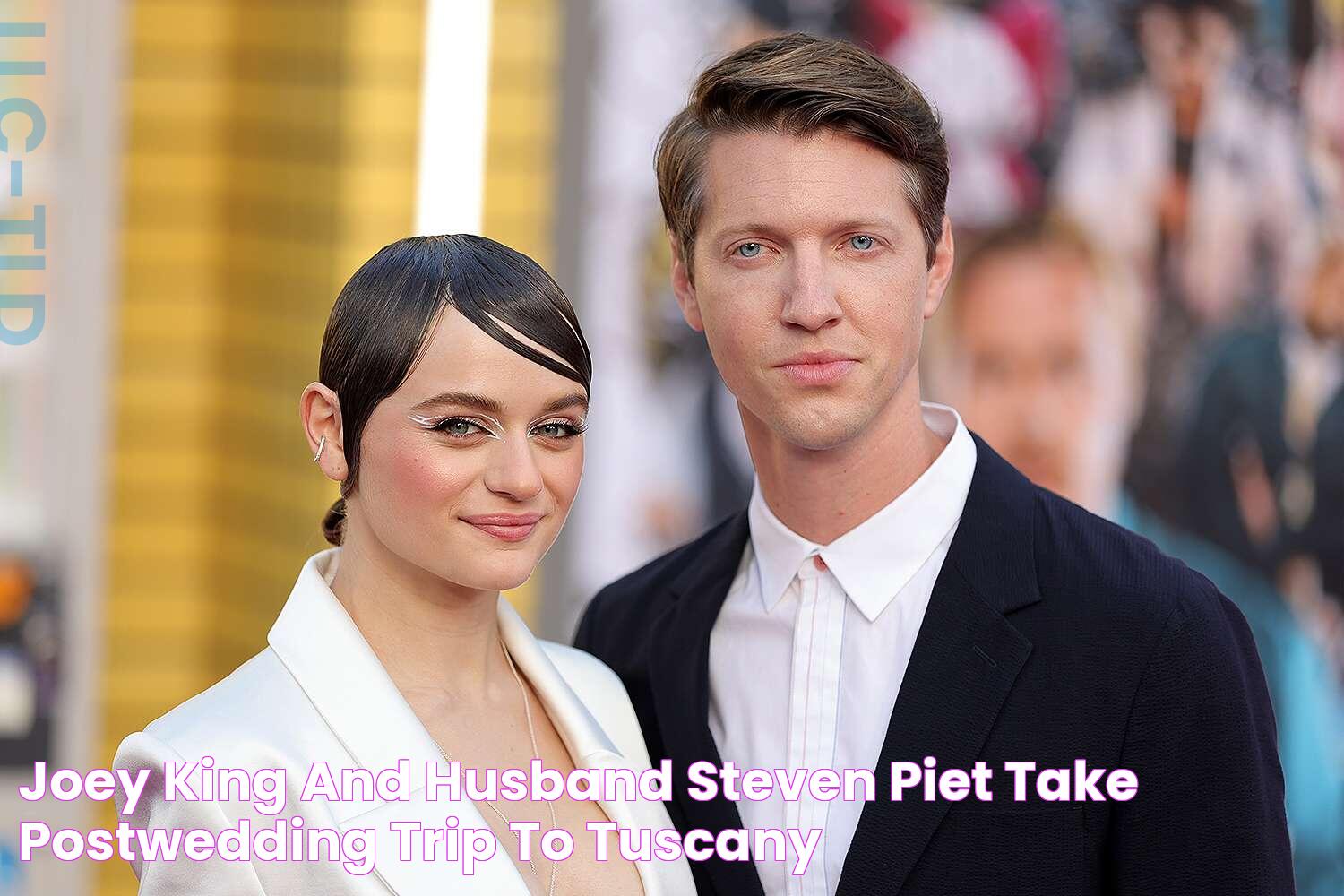 Joey King and Husband Steven Piet Take PostWedding Trip To Tuscany