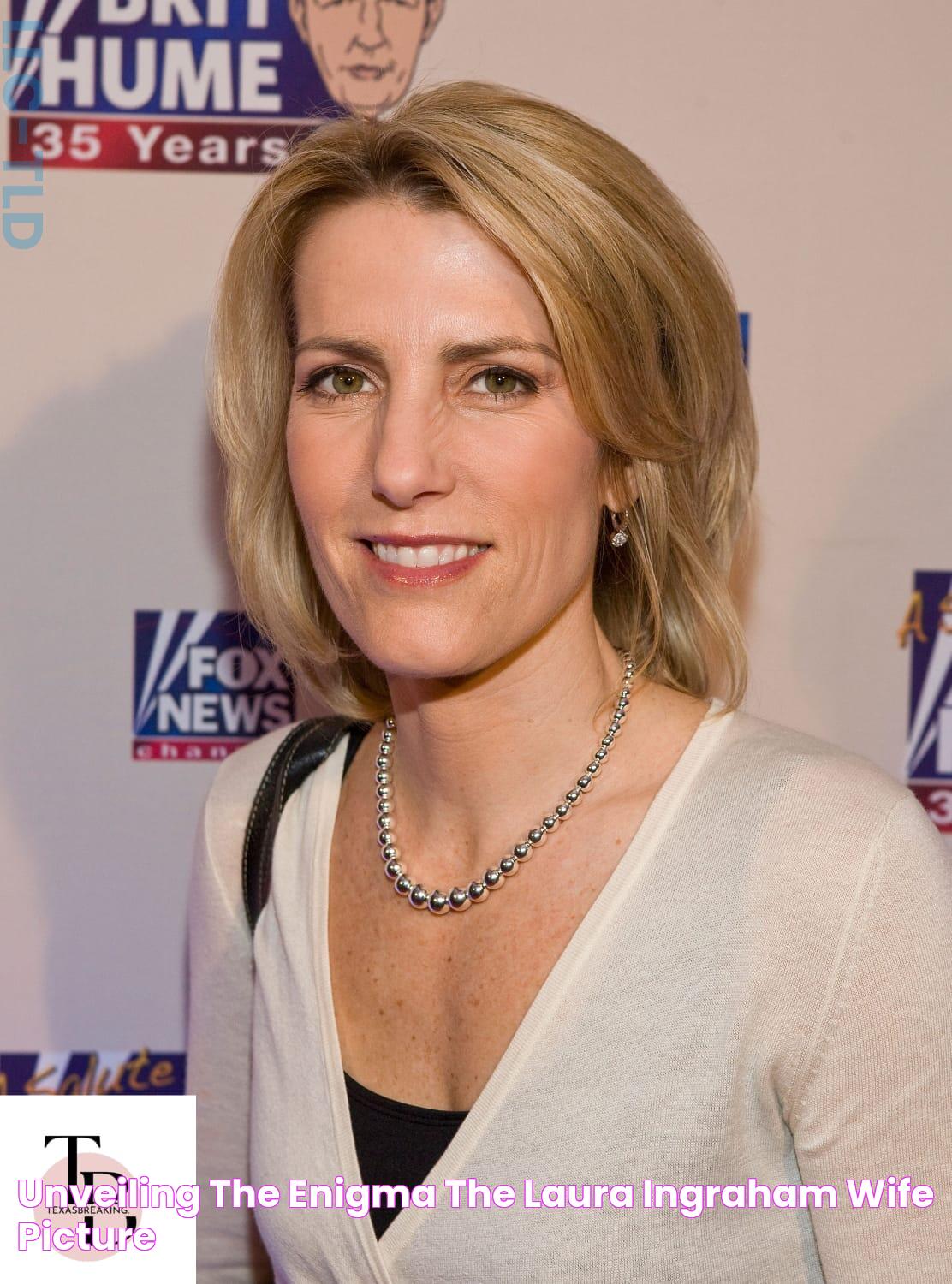 Unveiling The Enigma The Laura Ingraham Wife Picture