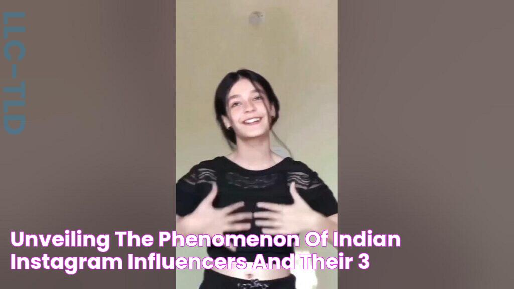 Unveiling The Phenomenon Of Indian Instagram Influencers And Their