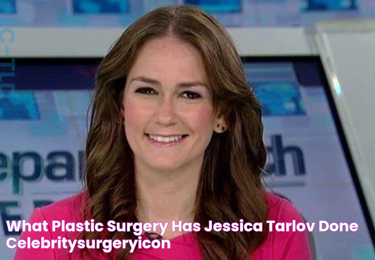 What Plastic Surgery Has Jessica Tarlov Done? CelebritySurgeryIcon