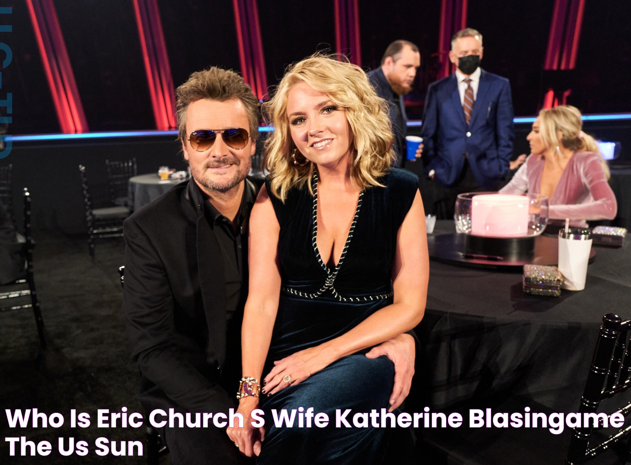 Who is Eric Church's wife Katherine Blasingame? The US Sun