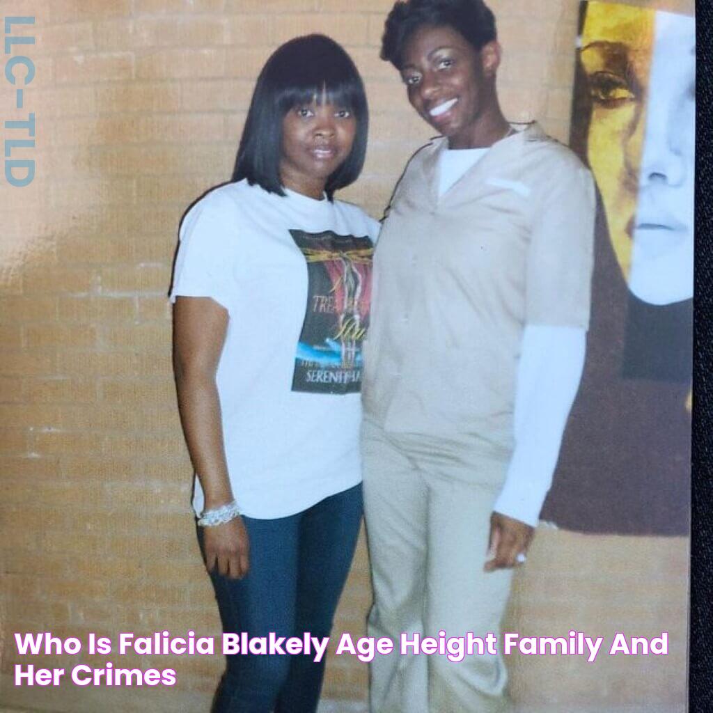 Who is Falicia Blakely? Age, Height, Family, and Her Crimes