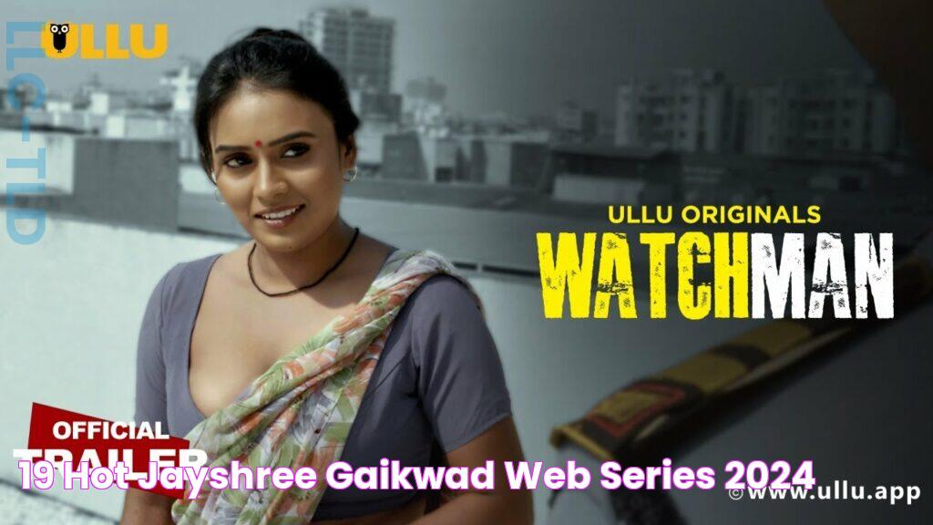 19 Hot Jayshree Gaikwad Web Series (2024)