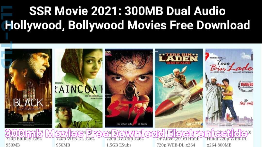 300mb movies free download electronicstide