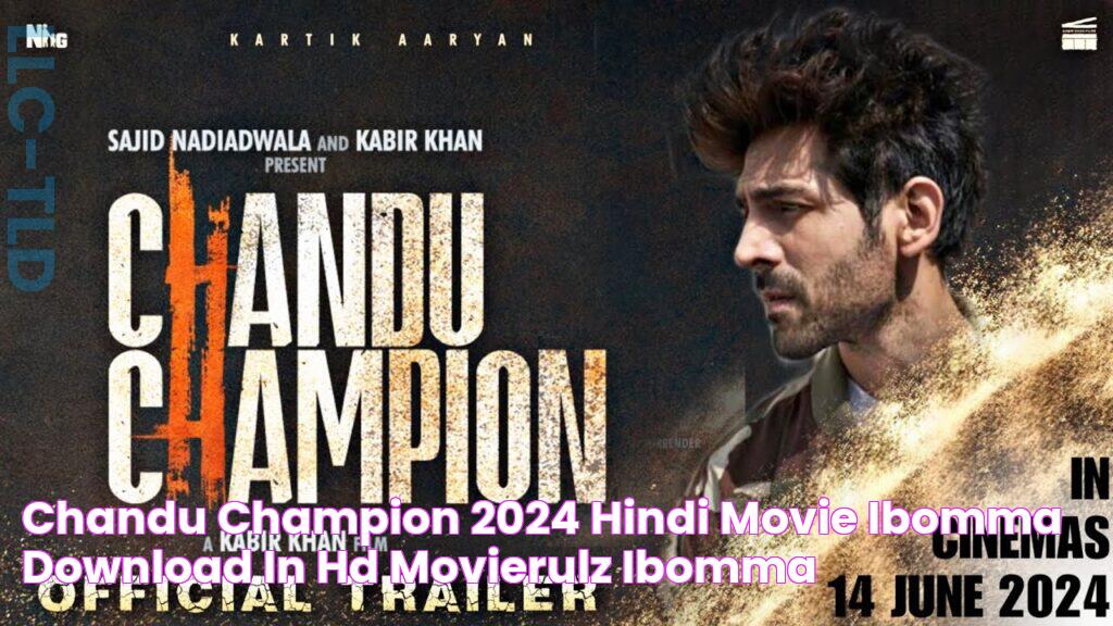 Chandu Champion 2024 Hindi Movie ibomma Download In HD Movierulz Ibomma