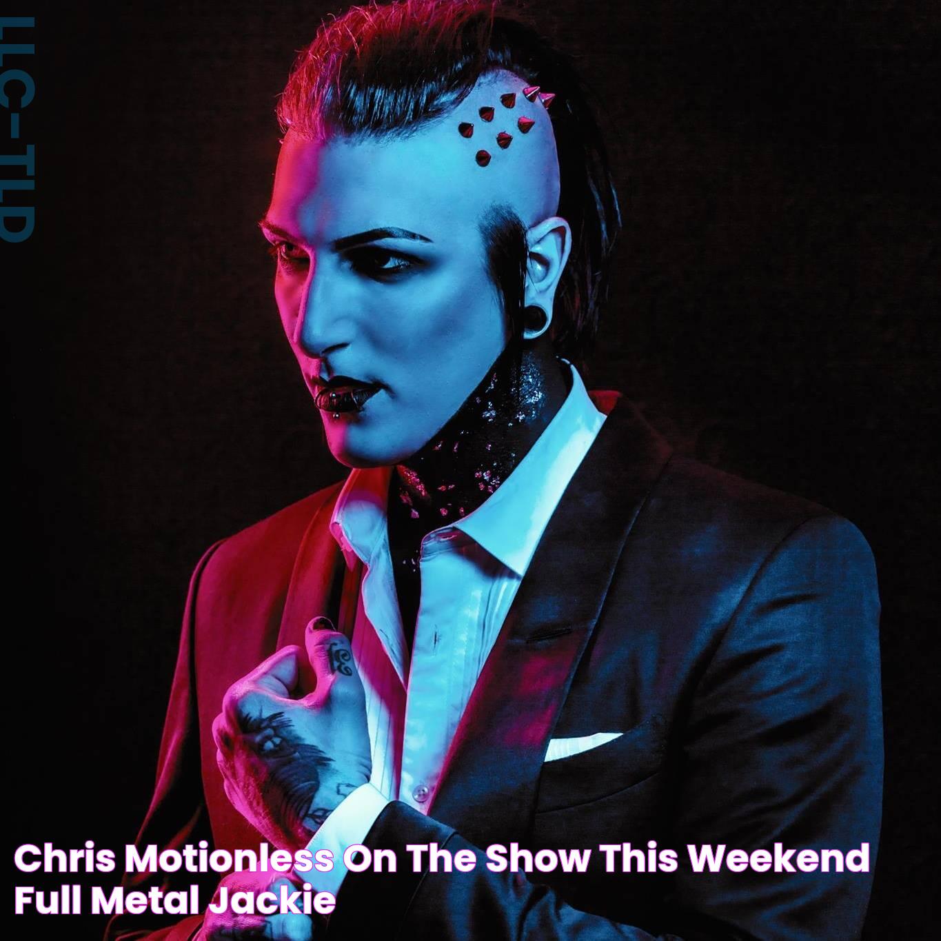 Chris Motionless on the show this weekend Full Metal Jackie