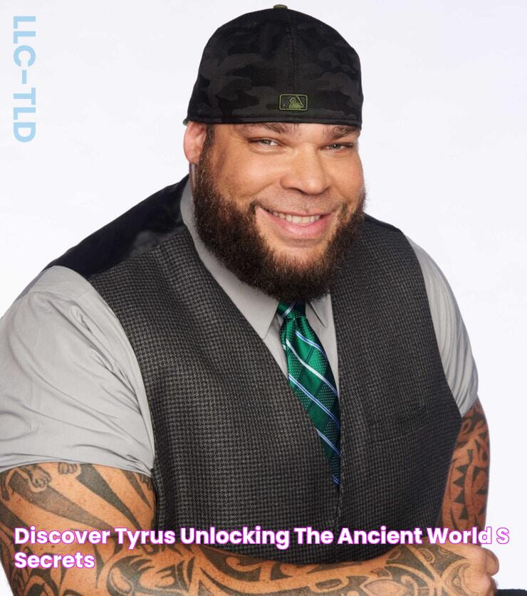 Discover Tyrus Unlocking The Ancient World's Secrets