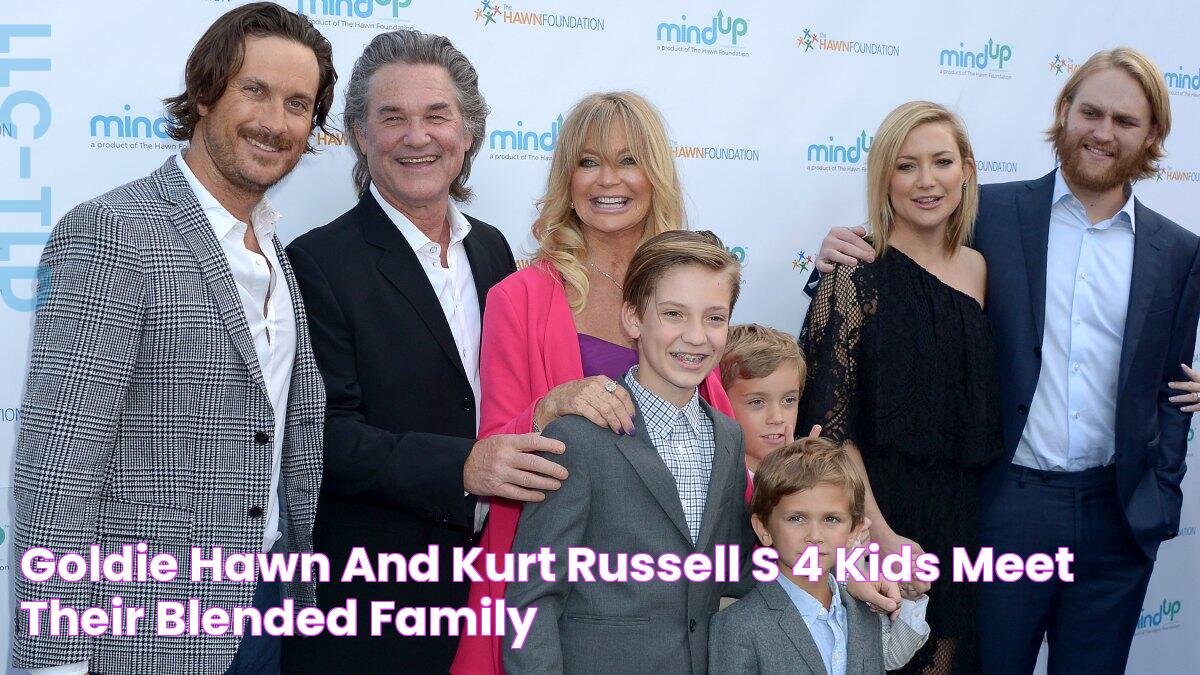 Goldie Hawn and Kurt Russell's 4 Kids Meet Their Blended Family