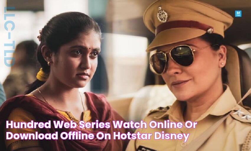 Hundred Web Series Watch Online or Download Offline on Hotstar+Disney