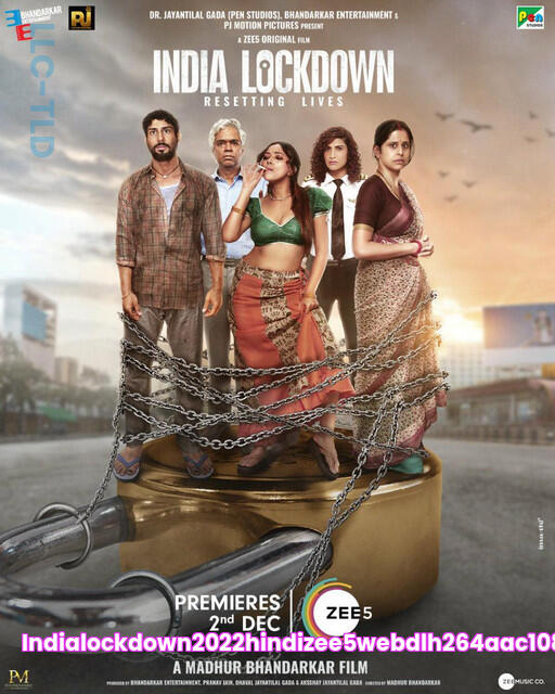 IndiaLockdown2022HindiZee5WEBDLH264AAC1080p720p480pESub