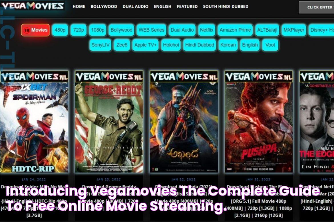 Introducing Vegamovies The Complete Guide To Free Online Movie Streaming.