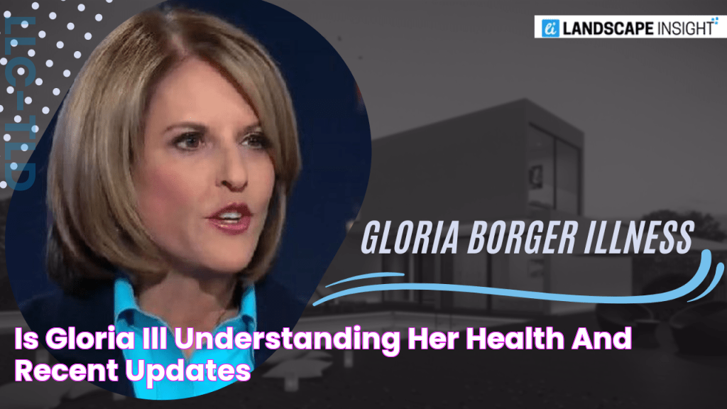 Is Gloria Ill? Understanding Her Health And Recent Updates