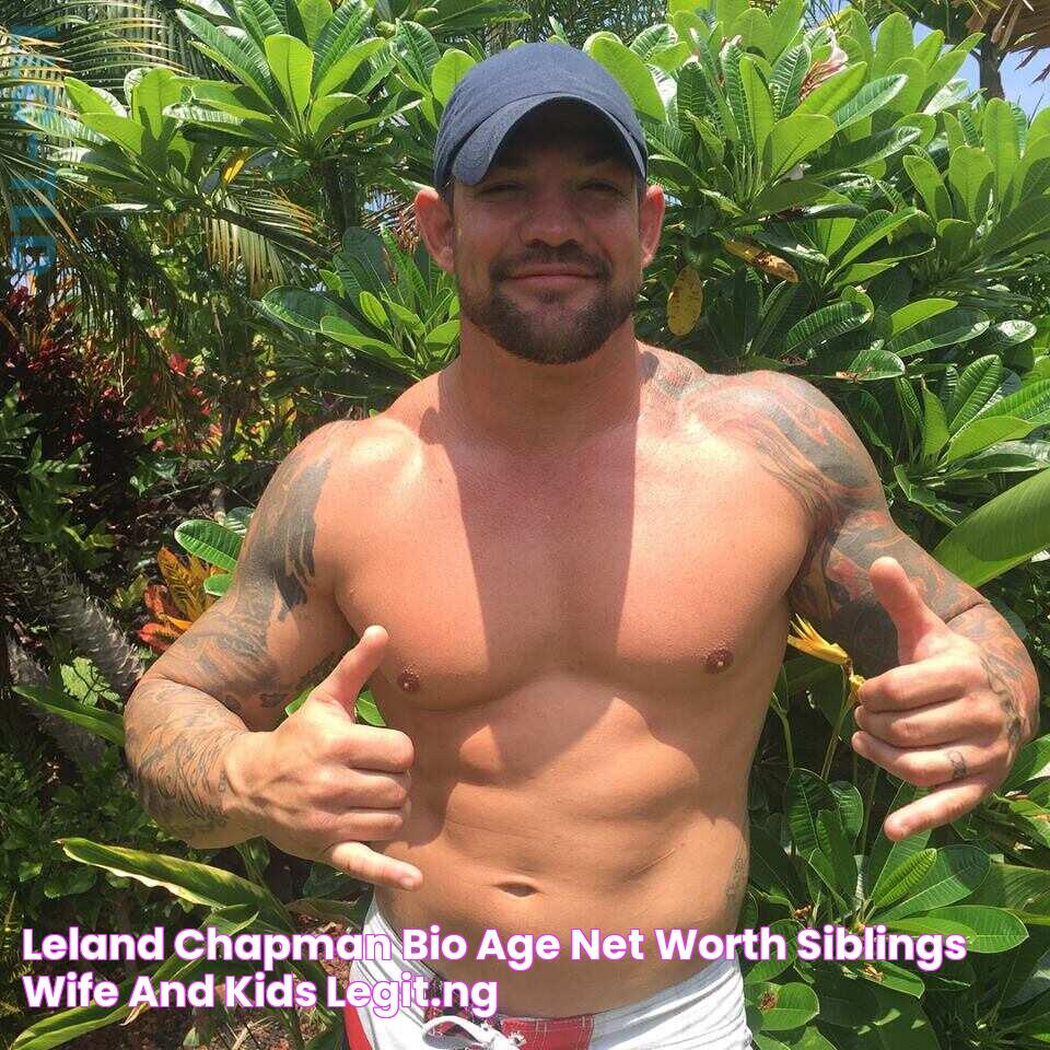 The Ultimate Guide To Leland Chapman: Uncovering The Secrets Of Dog The Bounty Hunter's Son