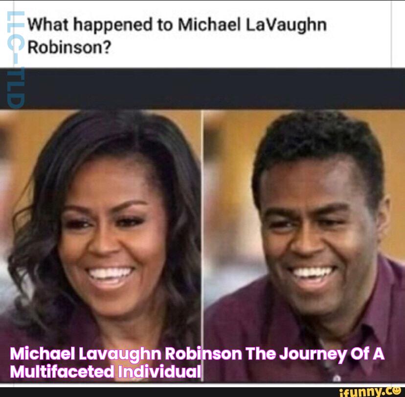 Michael Lavaughn Robinson The Journey Of A Multifaceted Individual