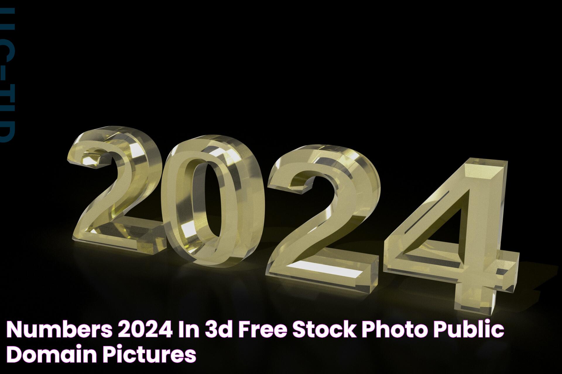 Numbers 2024 In 3D Free Stock Photo Public Domain Pictures