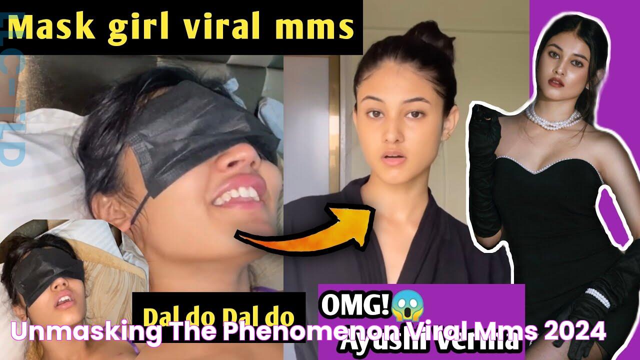 Unmasking The Phenomenon Viral MMS 2024