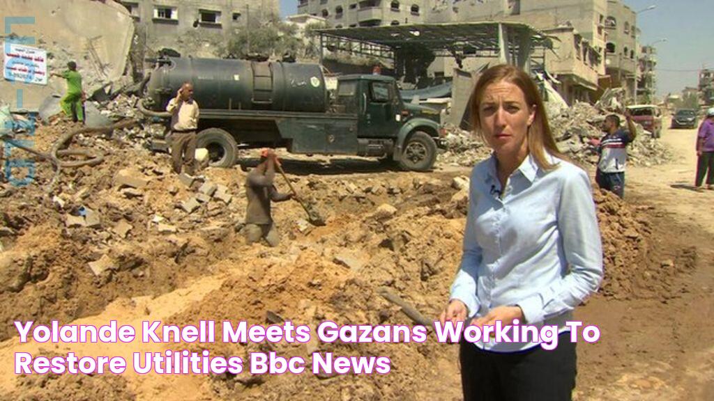 Yolande Knell meets Gazans working to restore utilities BBC News