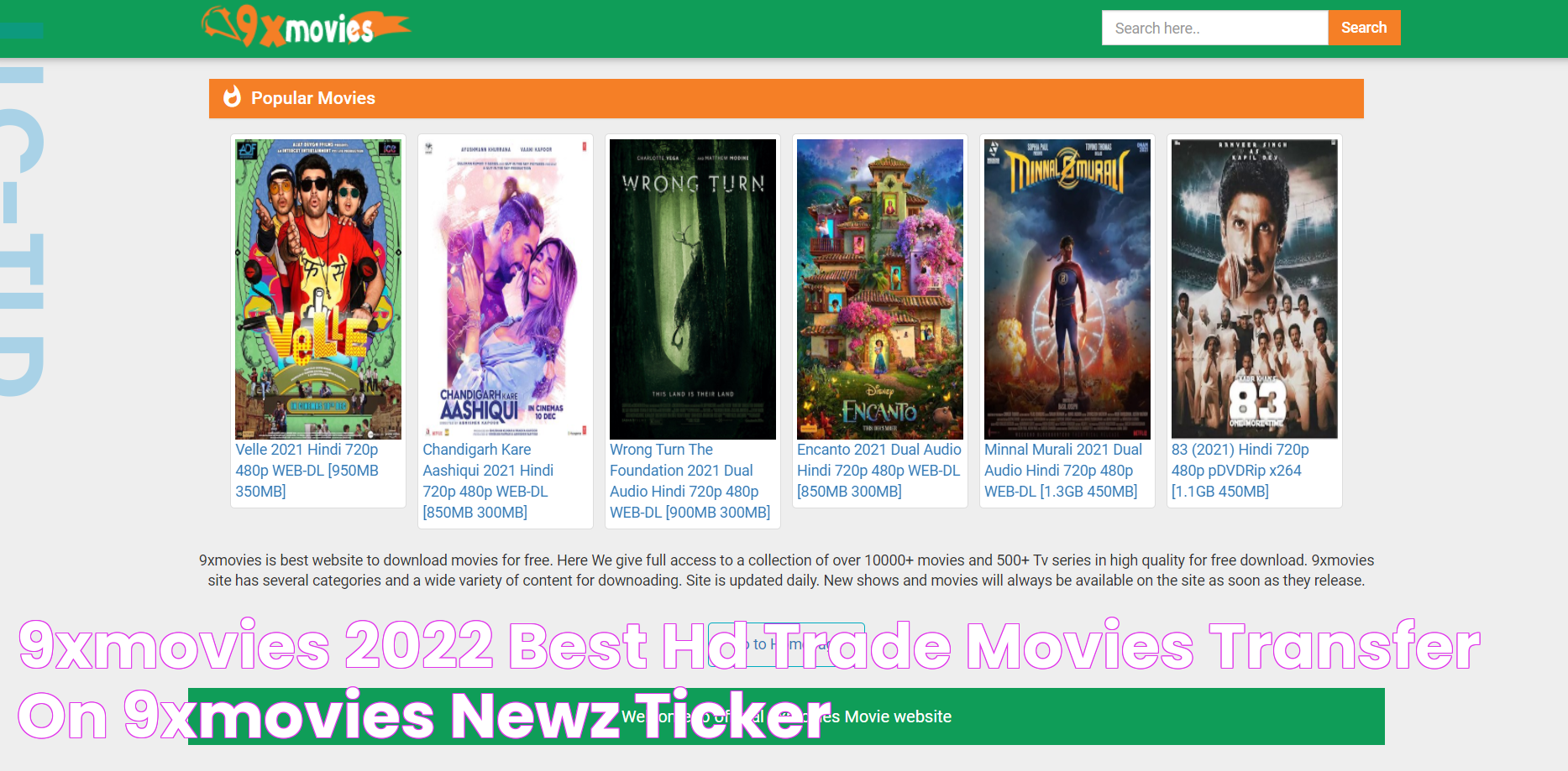 9xMovies 2022 Best HD Trade Movies Transfer on 9xmovies Newz Ticker