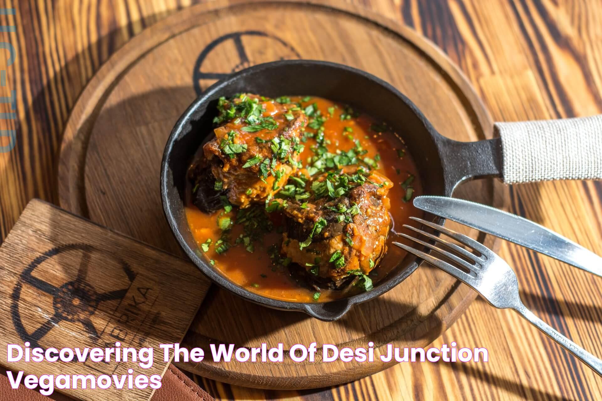 Discovering The World Of Desi Junction Vegamovies