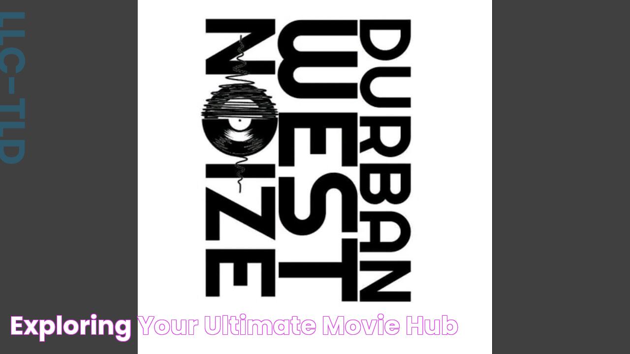 Exploring Your Ultimate Movie Hub