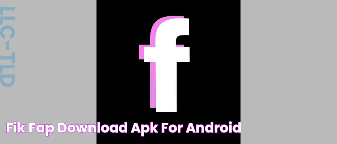 Fik Fap download APK for Android