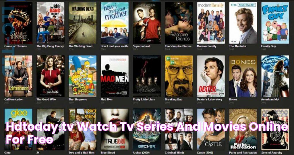 Hdtoday.TV Watch TV Series and Movies Online For Free