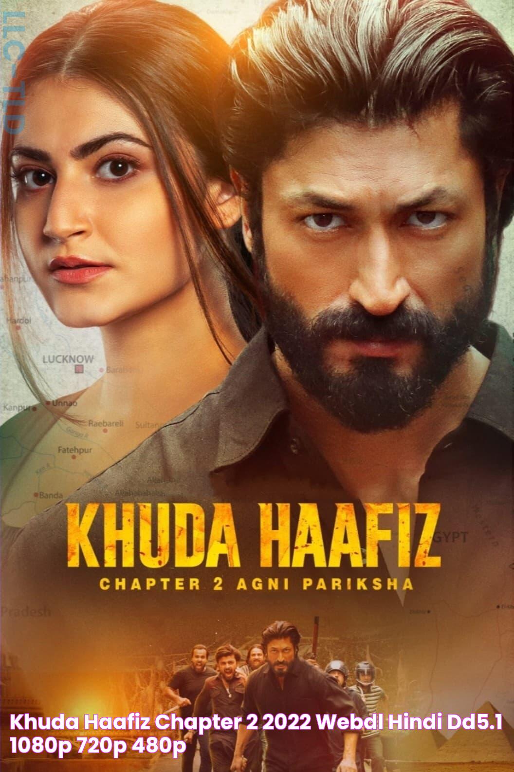 Khuda Haafiz Chapter 2 (2022) WEBDL [Hindi DD5.1] 1080p 720p & 480p