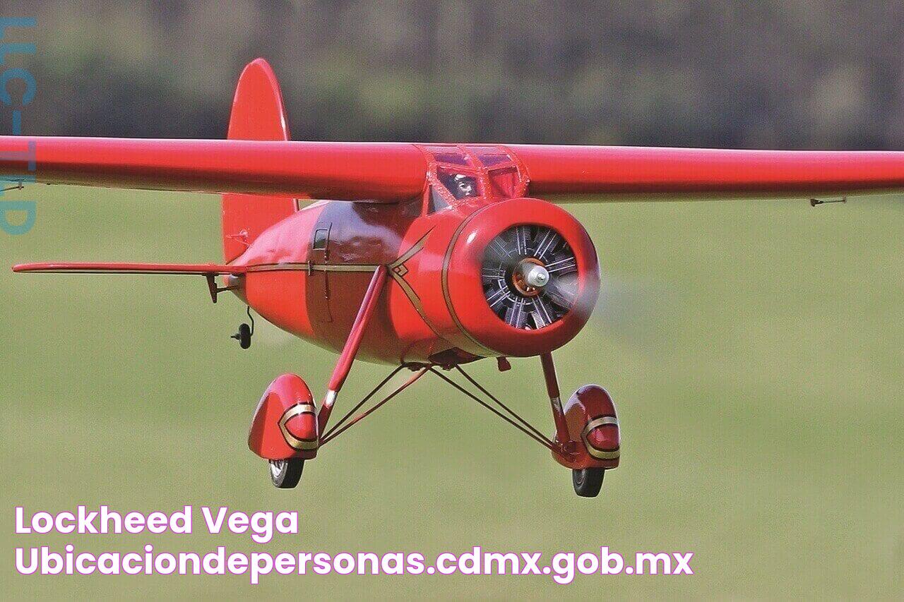 Lockheed Vega ubicaciondepersonas.cdmx.gob.mx