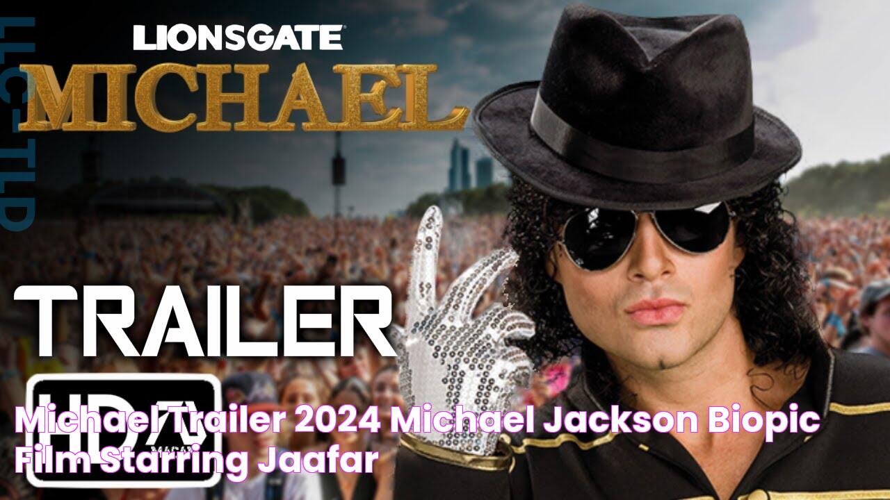 MICHAEL Trailer (2024) Michael Jackson Biopic Film Starring Jaafar