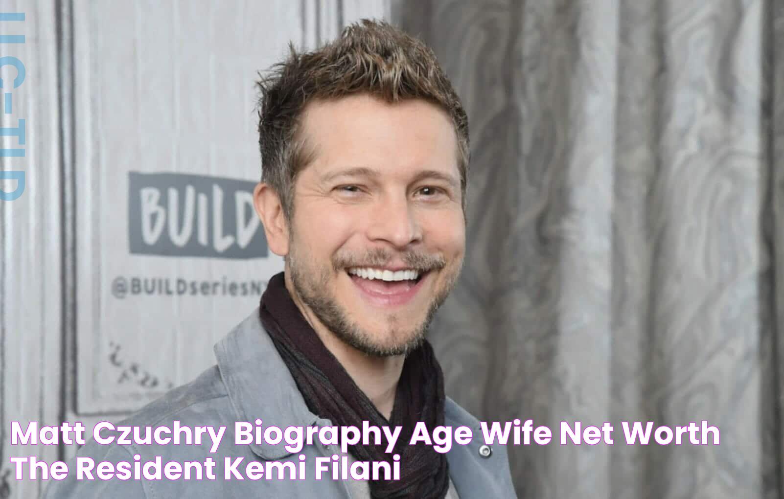 Matt Czuchry biography, age, wife, net worth, The Resident Kemi Filani