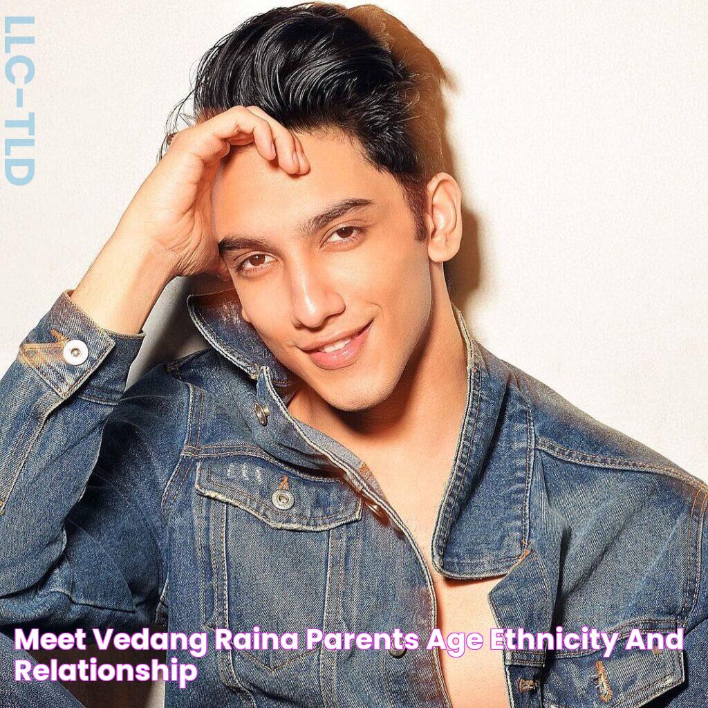 Meet Vedang Raina Parents Age, Ethnicity, and Relationship