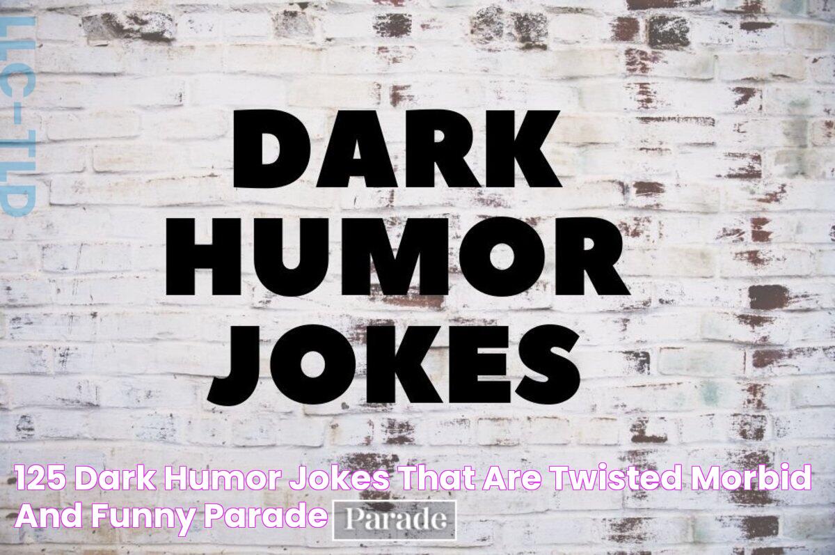 125 Dark Humor Jokes That Are Twisted, Morbid and Funny Parade