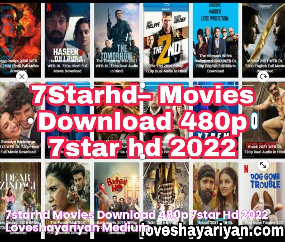 7Starhd Movies Download 480p 7star hd 2022 Loveshayariyan Medium