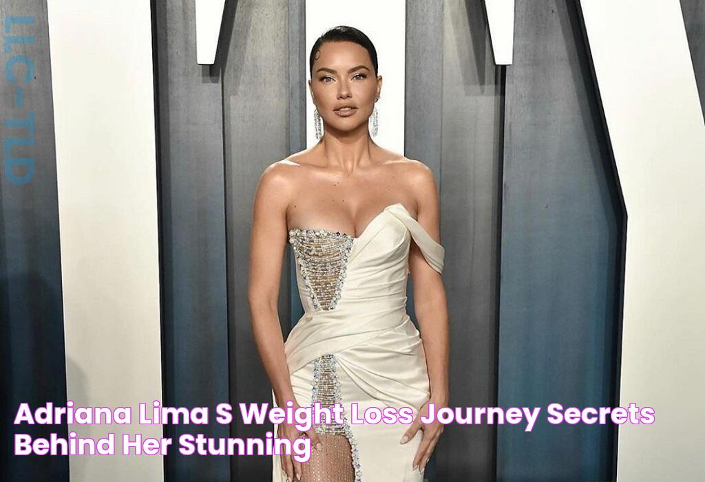 Unlocking Adriana Lima's Secrets: How She Lost Weight Fast And Effectively