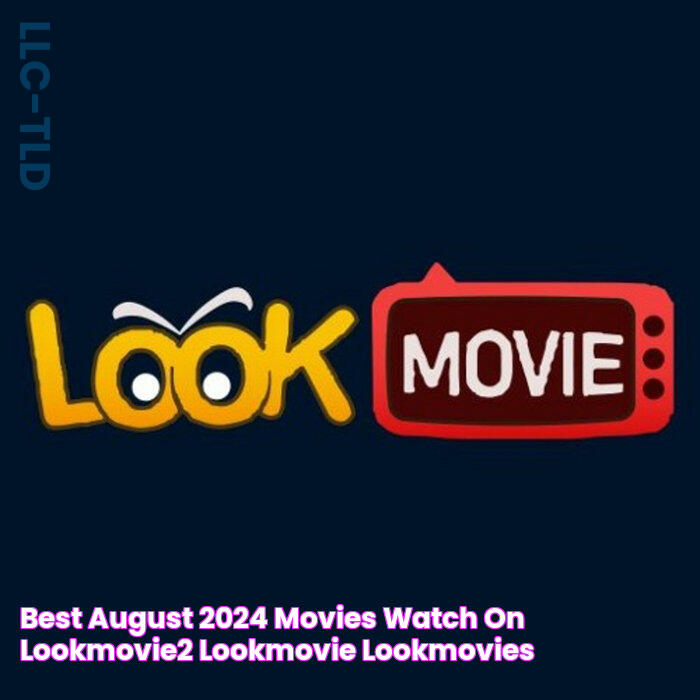 Best August 2024 Movies Watch On LookMovie2 lookmovie lookmovies