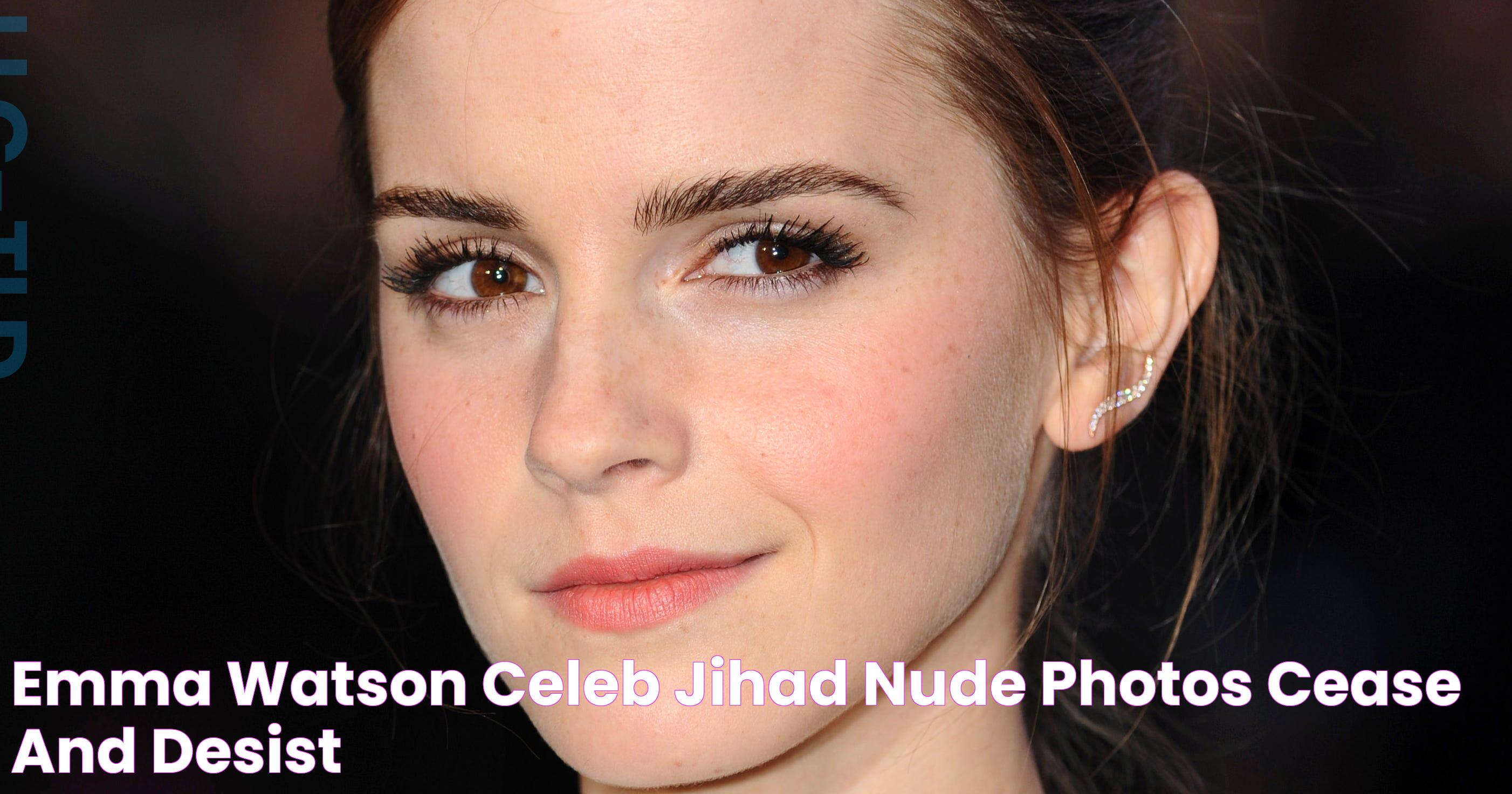 Emma Watson Celeb Jihad Nude Photos Cease And Desist