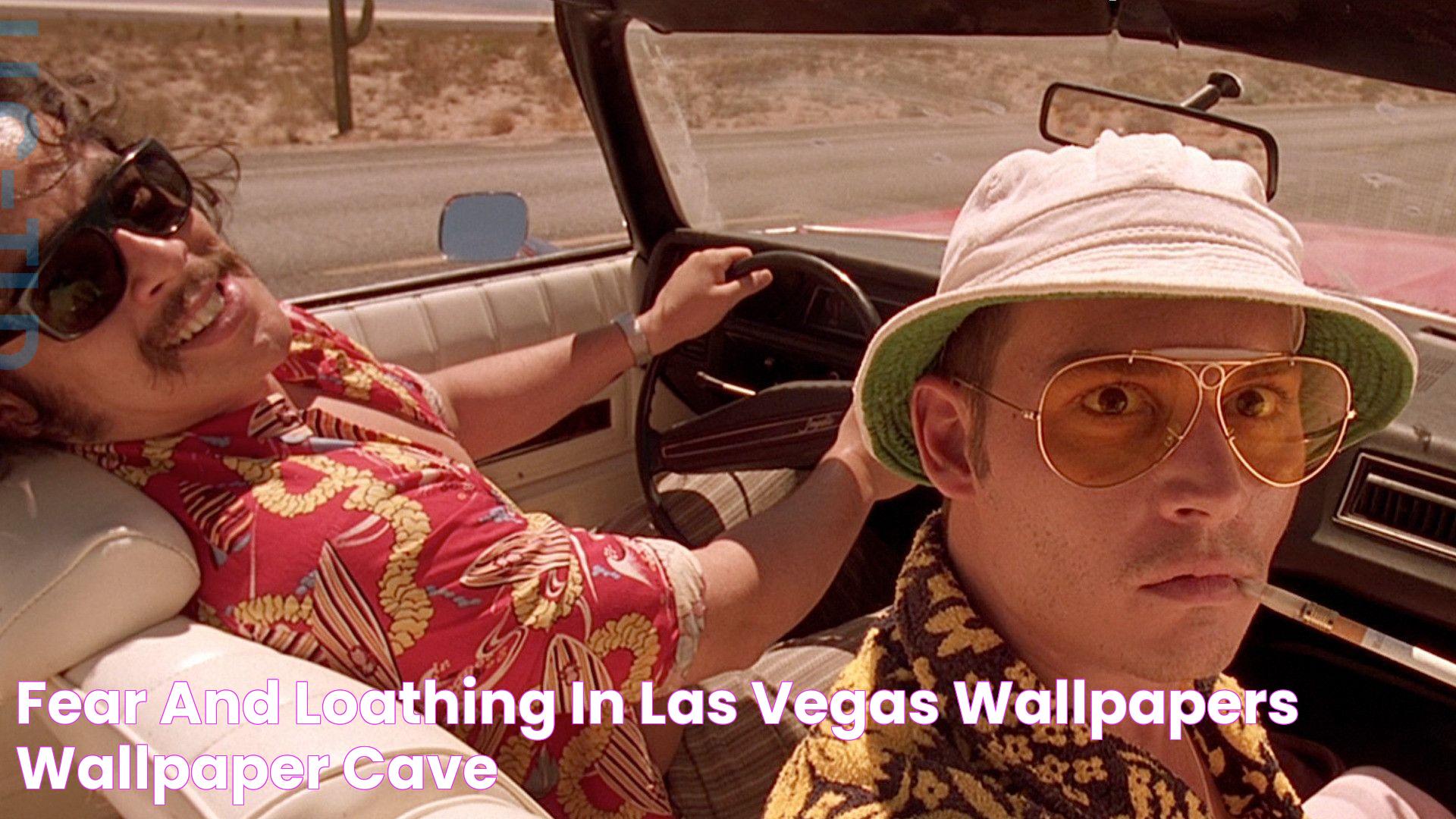 Fear And Loathing In Las Vegas Wallpapers Wallpaper Cave