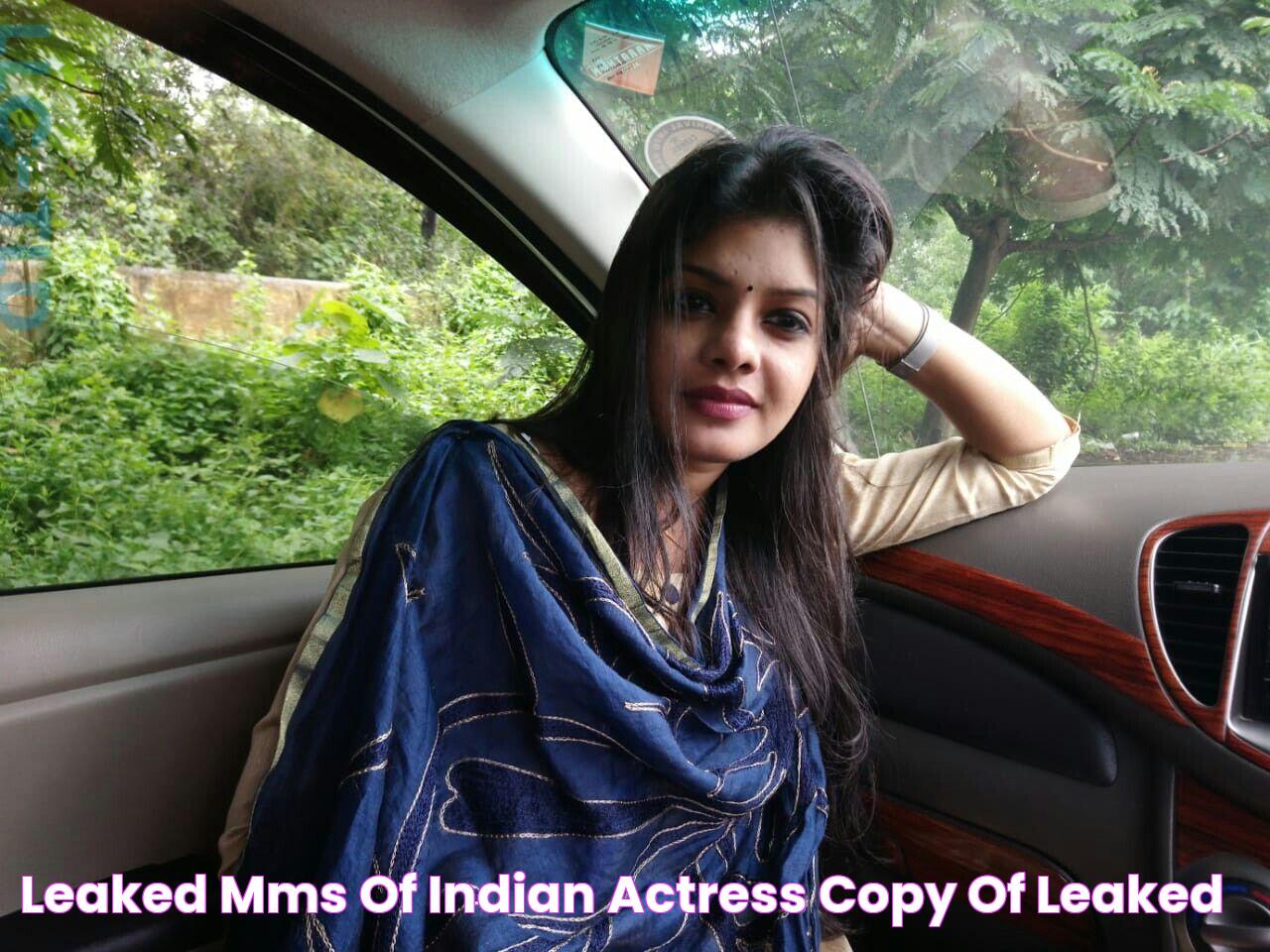 Leaked Mms Of Indian Actress Copy Of Leaked