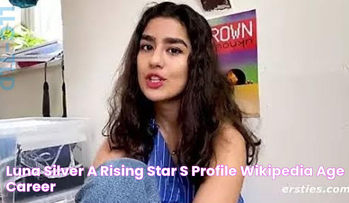 Luna Silver A Rising Star's Profile Wikipedia, Age, Career