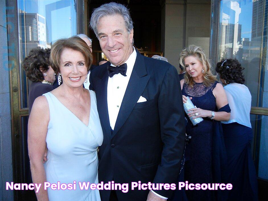 Nancy Pelosi Wedding Pictures picsource