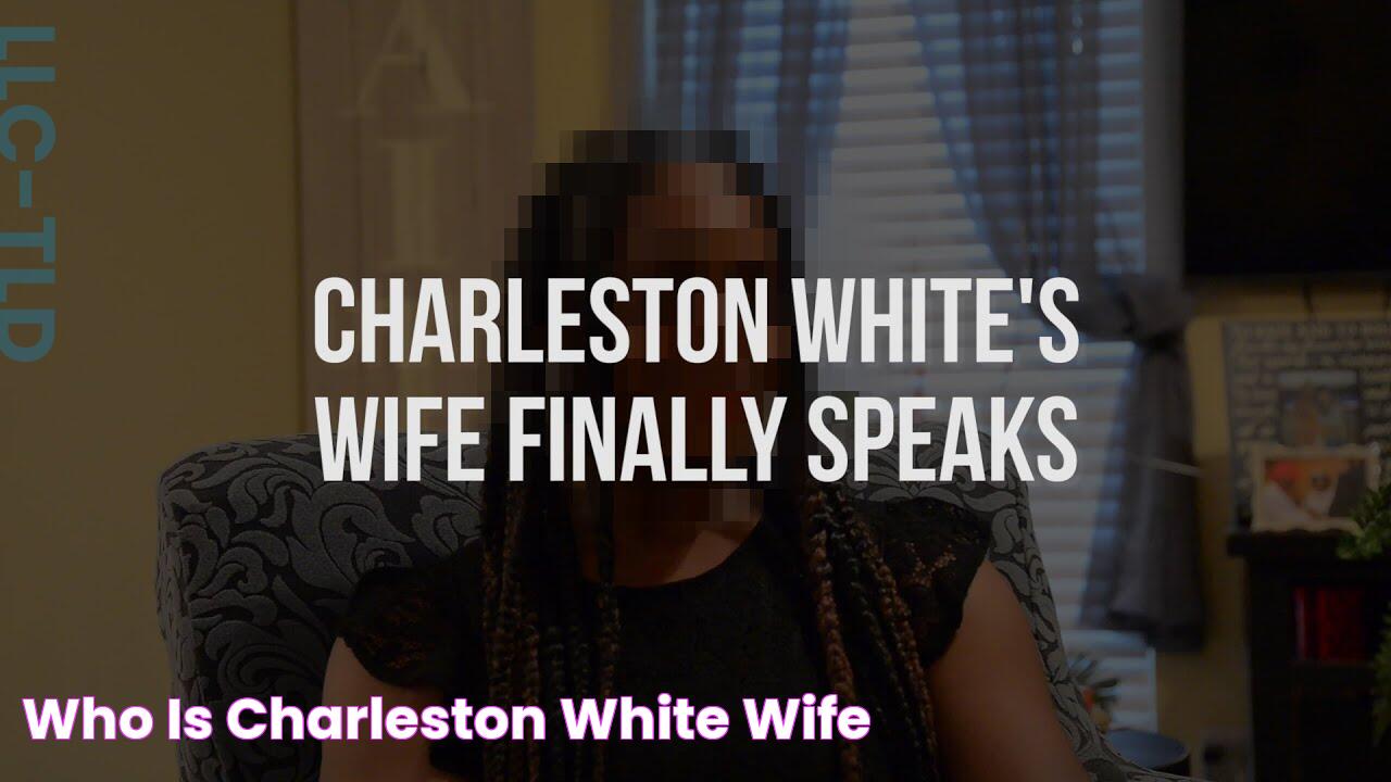 Who Is Charleston White Wife