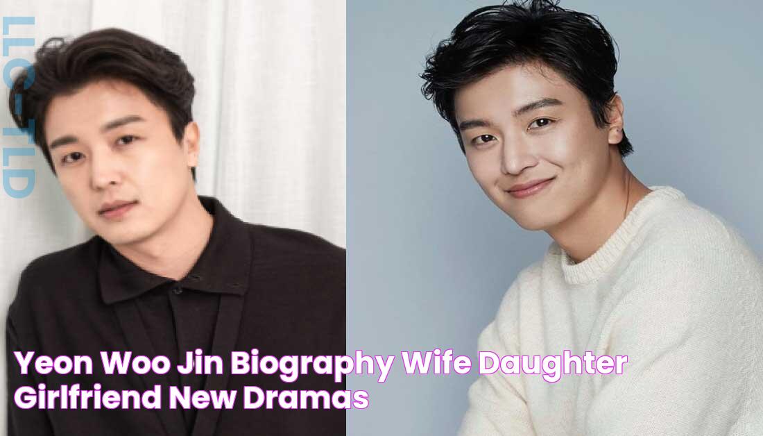 Yeon Woo Jin Biography, Wife, Daughter, Girlfriend, New Dramas