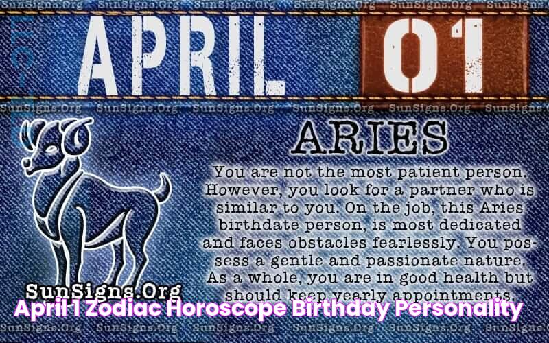 April 1 Zodiac Horoscope Birthday Personality