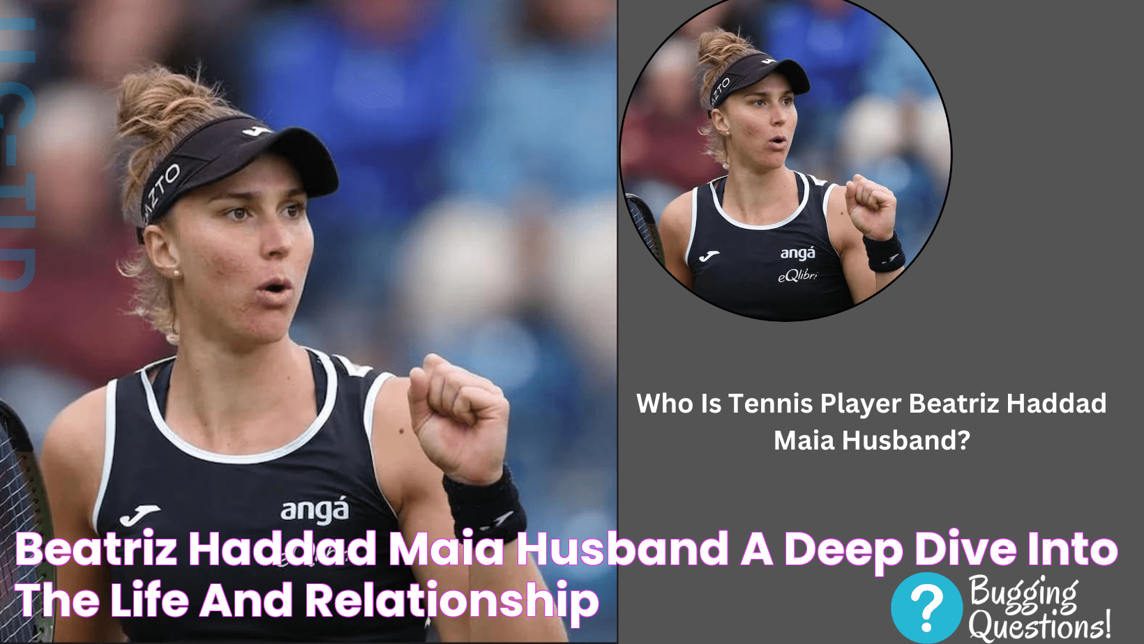 Beatriz Haddad Maia Husband A Deep Dive Into The Life And Relationship