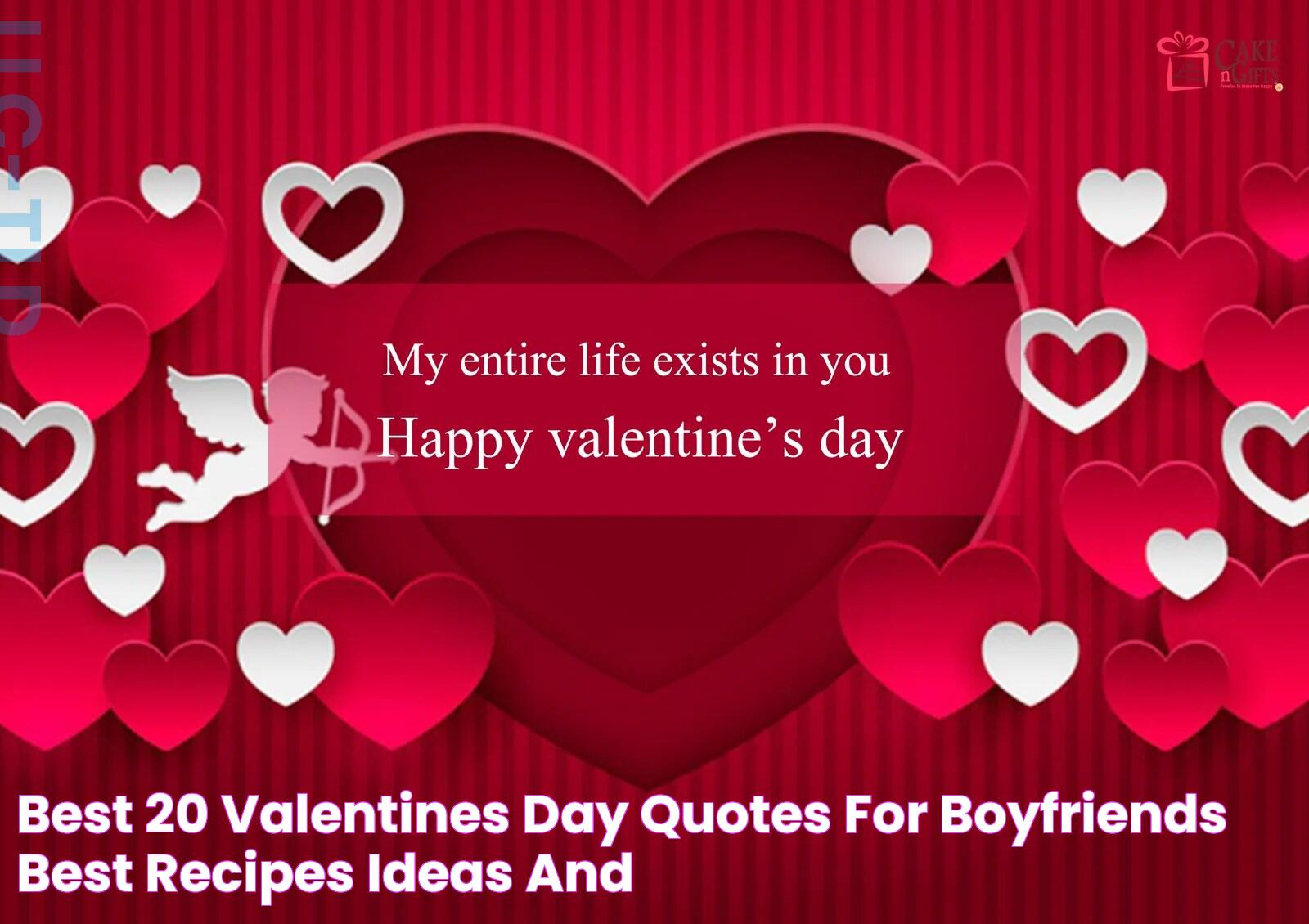 100+ Romantic Valentine's Day Quotes For Him: Express Your Love