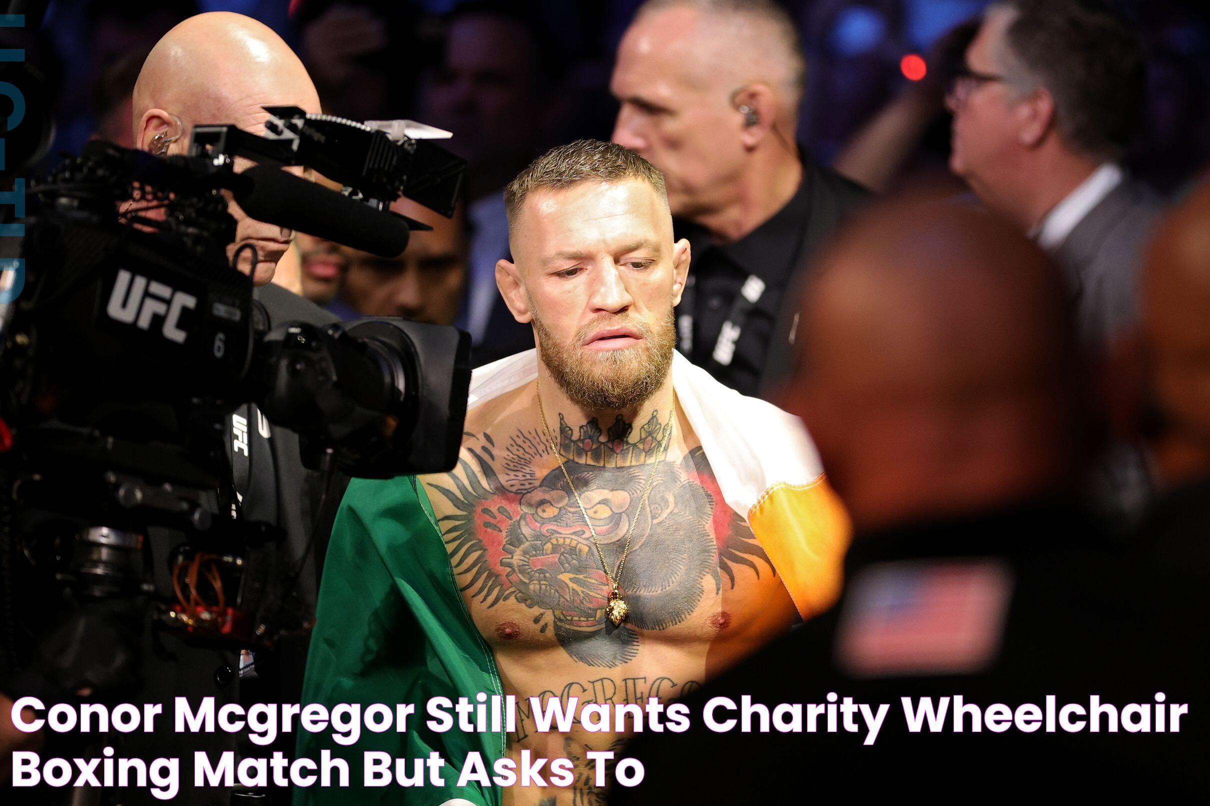 Conor McGregor still wants charity wheelchair boxing match, but asks to