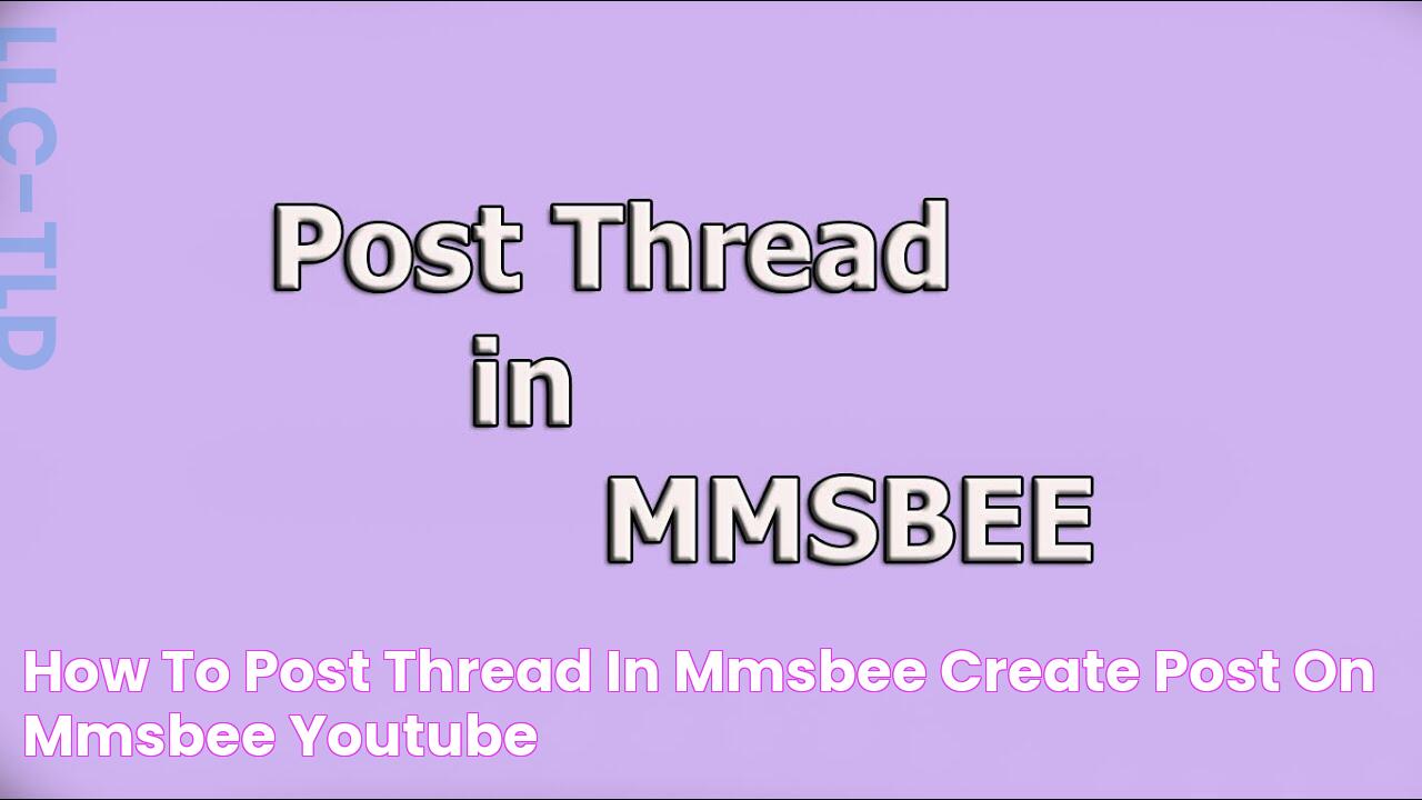 How to Post Thread in MMSBEE !! Create Post On MMSBEE YouTube