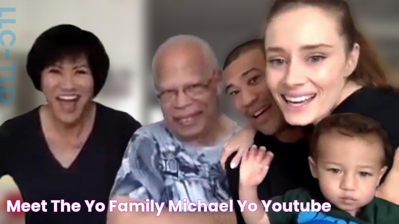 Meet The Yo Family Michael Yo YouTube